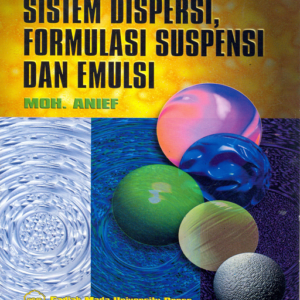 Sistem Dispersi Formulasi Suspensi dan Emulsi