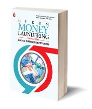 MONEY LAUNDERING – DR. GO LISANAWATI, S.H, M.HUM. & NJOTO BENARKAH, S.T, M.SC.