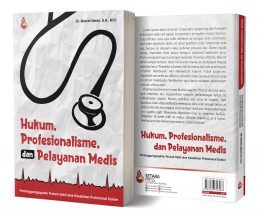 Hukum, Profesionalisme dan Pelayanan Medis – Dr. Marcel Seran, S.H., M.H.