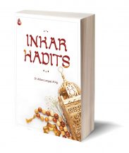 INKAR HADITS – Dr. Abbas Langaji, M.Ag