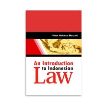 An Introduction to Indonesian Law – Peter Mahmud Marzuki