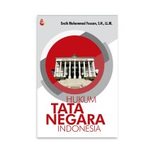 Hukum Tata Negara Indonesia – Encik Muhammad Fauzan