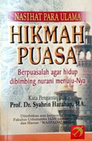 Hikmah Puasa – Syahrin Harahap