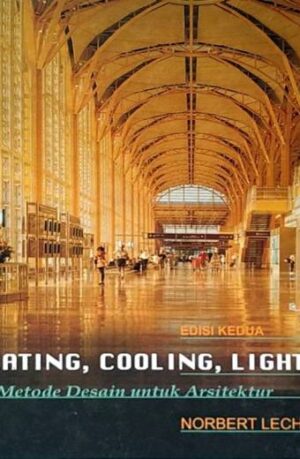 Heating, Cooling, Lighting – Norbert Lechner