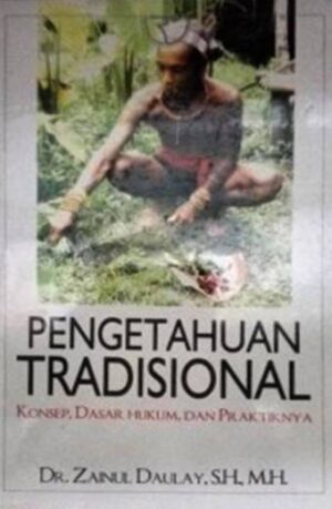 Pengetahuan Tradisional – Zainul Daulay
