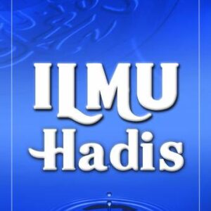 Ilmu Hadis – Munzier Suparta
