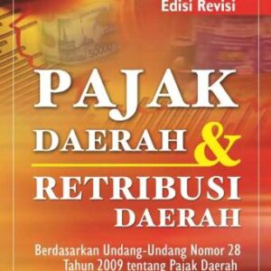 Pajak Daerah dan Retribusi – Marihot P Siahaan
