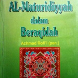 PAHAM AL-MATURIDIYAH DALAM BERAKIDAH – Muhammad Bin