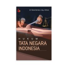 Hukum Tata Negara Indonesia – Dr. Paisol Burlian, S.Ag., M.Hum