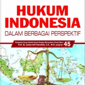 Hukum Indonesia – Zudan Arif Fakrulloh