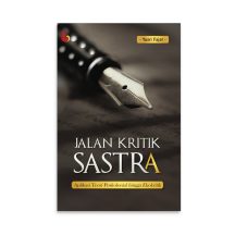 Jalan Kritik Sastra – YUSRI FAJAR
