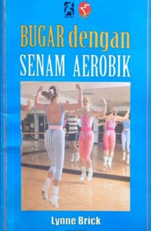 Bugar Dengan Senam Aerobik – Lynne Brick