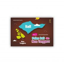 Seri 5 Ensiklopedia Pulau Bali dan Nusa Tenggara