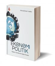 EKONOMI POLITIK – AHMAD ERANI YUSTIKA
