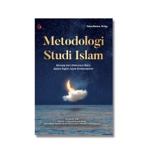 Metodologi Studi Islam sebagai Instrumen Pengembang Ilmu-ilmu Keislaman