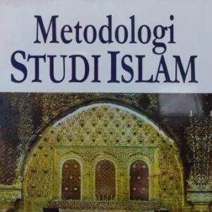 Metodologi Studi Islam-Abuddin Nata