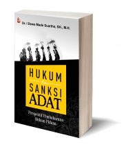 Hukum dan Sanksi Adat – I Dewa Made Suartha