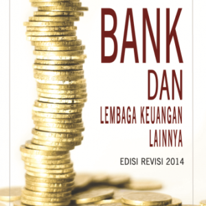 Bank dan Lembaga Keuangan lainnya – Kasmir