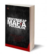 Menyingkap Mafia Peradilan – Wasingatu, dkk