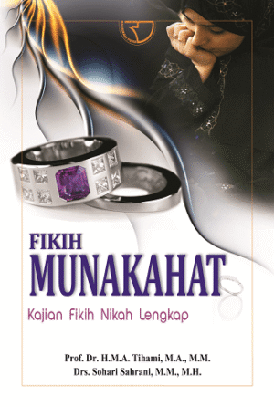 Fikih Munakahat – Tihami & Sohari Sahrani