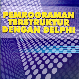 Pemrograman Terstruktur dengan DELPHI