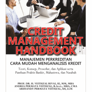 Credit Manajemen Handbook – Veithzal Rivai