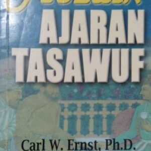 Mozaik Ajaran Tasawuf – Carl W Ernst