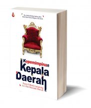 Kepemimpinan Kepala Daerah – Drs. Abdul Kholiq Azhari, M.Si. dan Abdul Haris Suryo Negoro A.IP., M.Si.