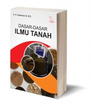 Dasar-Dasar Ilmu Tanah – IR.DARSIMAN B, M.S