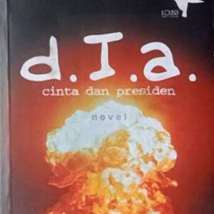 Dia, Cinta dan Presiden – Noorca