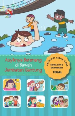 Asyiknya Berenang di Bawah Jembatan Gantung – Nanang Martono