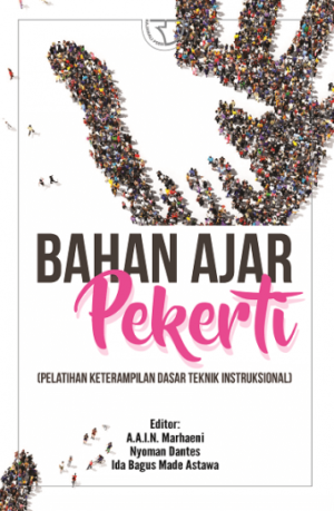 Bahan Ajar Pekerti – Marhaeni, dkk (Undiksha)