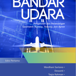 Bandar Udara: Pengenalan dan Perancangan Geometrik…