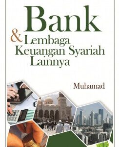 Bank & Lembaga Keuangan Syariah Lainnya – Muhamad