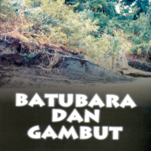 Batubara dan Gambut