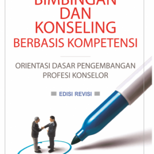 Bimbingan dan Konseling Berbasis Kompetensi – Mamat Supriatna
