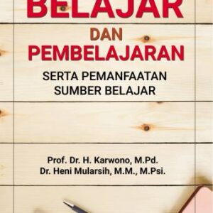 Belajar dan Pembelajaran – Karwono
