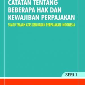 Catatan tentang Beberapa Hak dan Kewajiban Perpajakan – Nuryadi
