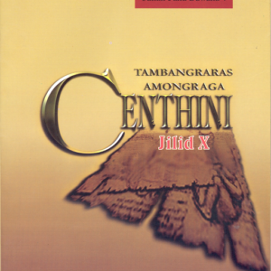 Centhini Tambangraras-Amongraga Jilid X