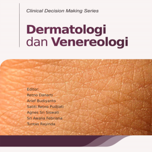 Clinical Decision Making Series: Dermatologi dan…