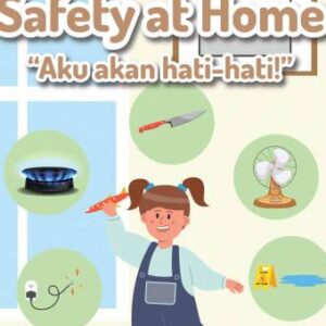 Series Keselamatan Safety at Home “Aku Akan Hati-Hati” – Fierdania Yusvita, S.Kep., Ns., M.KKK.