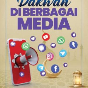 DAKWAH DI BERBAGAI MEDIA – Mazidatus Saadah, dkk.