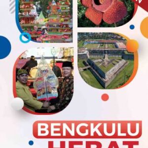 BENGKULU HEBAT – Dr. Rohidin Mersyah, M.M.A.