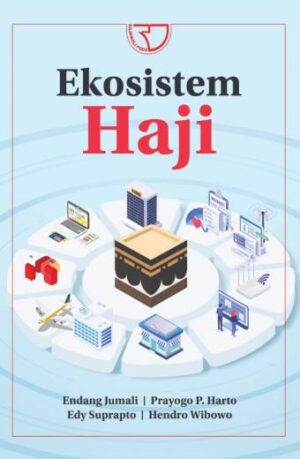 EKOSISTEM HAJI – Endang Jumali Dkk