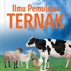 Ilmu Pemuliaan Ternak – Prof. Dr. Ir. Hj. Dattadewi Purwantini, M