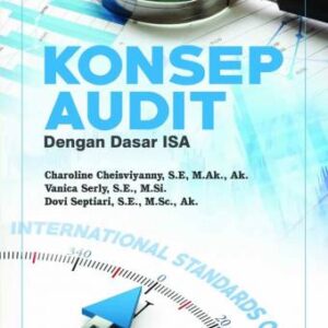 Konsep Audit (Dengan Dasar ISA) – Charoline Cheisviyanny