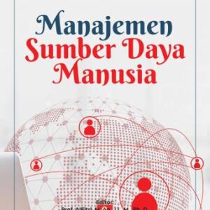 MANAJEMEN SUMBER DAYA MANUSIA – Irma Yuliani, S.E, M.Si (PO)