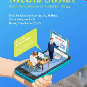 MEDIA SOSIAL – Prof. Dr. Gunawan Suryoputro, M.Hum., dan Tim