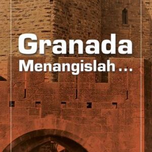 GRANADA MENANGISLAH – ASRO KAMAL ROKAN