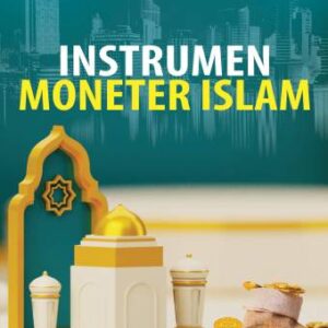 INSTRUMEN MONETER ISLAM – FERRY SYARIFUDDIN & ALI SAKTI
